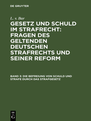 cover image of Die Befreiung von Schuld und Strafe durch das Strafgesetz